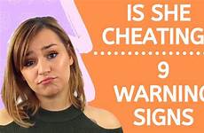 cheating wife signs spy girlfriend she cheater if tell