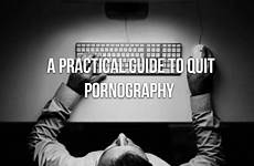 quit good practical guide bold winner pornography