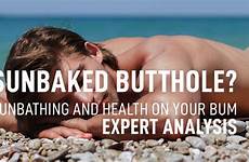 butthole sunbathing bum sunbaked expert analysis health manscaped man suntanning artikel von