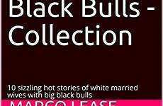 wives bulls hot stories big married collection editions other dp books sizzling follow