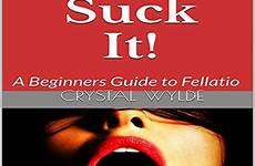 fellatio suck just guide beginners audiobook