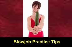 blowjob practice tutorial tips