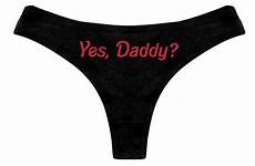 panties daddy ddlg yes clothing sexy bachelorette submissive slutty thong gag naughty womens gift funny party