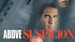 Above Suspicion - movie: watch streaming online