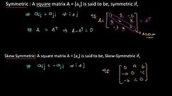 Symmetric & Skew symmetric matrix