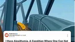 I have Alexithymia, A condition where one can not feel emotion, 🧡 #reddit