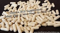 How Much B12 Should I Take? Vitamin B12 Supplements | Heather Nicholds