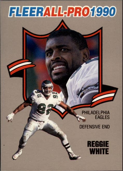 View reggie white football card values based on real selling prices. Reggie White 1990 FLEER ALL-PRO #16 Football Card - DJS Pokemon Cards