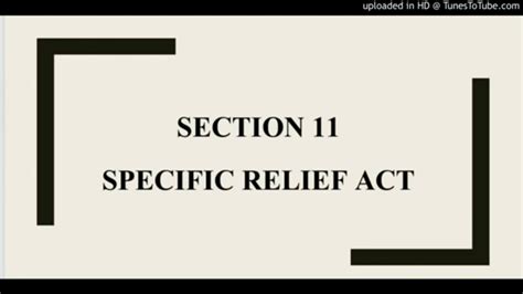 The journal of muamalat and islamic. Specific Relief Act - Section 11 - YouTube