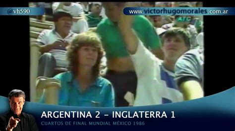 Partido del mundial méxico 1986 entre argentina e inglaterra. Argentina 2 - Inglaterra 1 (México ´86 - Víctor Hugo ...