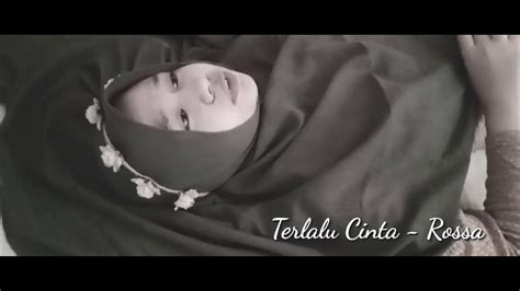 Terlalu cinta rossa official lirik. TERLALU CINTA - ROSSA ( COVER ) - YouTube
