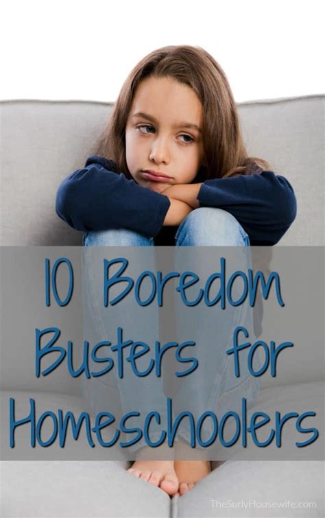 If your post is an eyesore, meaning it's almost unreadable or terribly cropped, it will be removed. 10 Boredom Busters for Homeschoolers | Simple, Fun, & Creative