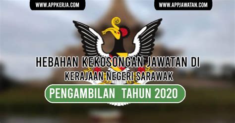 Suruhanjaya perkhidmatan awam negeri sarawak, tingkat 9 & 10, wisma satok, jalan satok 93400, kuching sarawak tel: Jawatan Kosong di Kerajaan Negeri Sarawak - APPJAWATAN ...