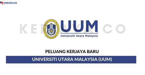 Founded in 1984, the universiti utara malaysi is an ms iso 9001:2008 certified institution which is specifically designed to be management university. Jawatan Kosong Terkini Universiti Utara Malaysia (UUM ...