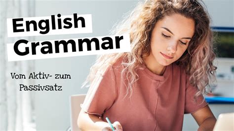 (pencere ne tarafından kırıldı?) passıve wıth two objects. Englisch Grammatik: Vom Aktiv- zum Passivsatz (mit Übungen ...