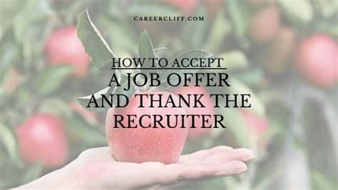 Accepting a job offer is an exciting opportunity for a job seeker. How to Accept a Job Offer and Thank the Recruiter - Career ...