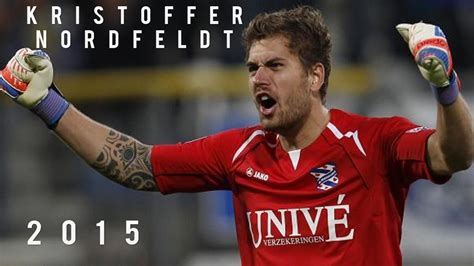 Nordfeldt startet sitt første år som senior, og da sesongen ble avsluttet hadde klubben sett et opprykk tilbake til allsvenskan. Kristoffer Nordfeldt 2015 HD / Bests saves / Sweden / New ...