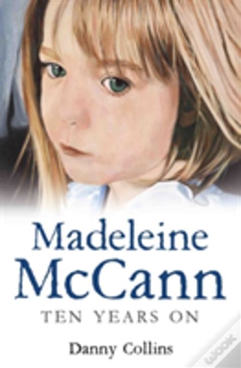 Последние твиты от dany fortin (@fordany74). Madeleine Mccann - Livro - WOOK