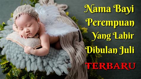 Anak perempuan keturunan adam yang cantik seperti bunga yang harum. Nama Bayi Perempuan Islami Terbaru Yang Lahir Dibulan Juli ...