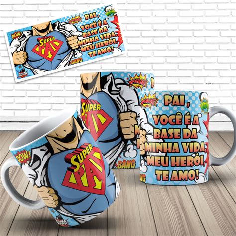 Caneca mágica presente para o dia dos pais agradeço todos os. Caneca Dia Dos Pais Super Pai Você É A Base Da Minha Vida ...