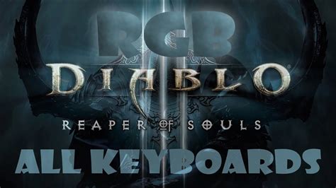 Updated for season 23 and patch 2.7. Diablo 3 Reaper of Souls Corsair RGB Profile - YouTube