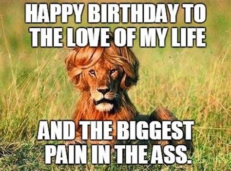 🎉 show some love by sharing on all social media funny happy birthday meme for him, no matter the special relationship you have with him he will love it! Happy Birthday Husband Messages to Text