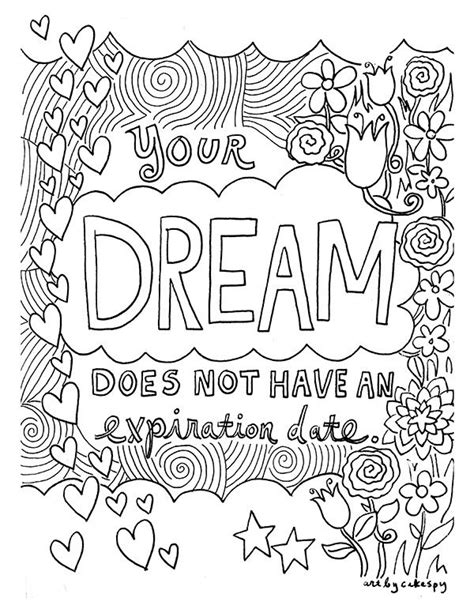 This is a page of free, printable, and downloadable coloring page of inspirational quotes. Pin on DIY & Crafts ~ Janelle