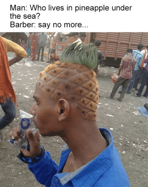50 haircut memes ranked in order of popularity and relevancy. Haircut Meme Say No More