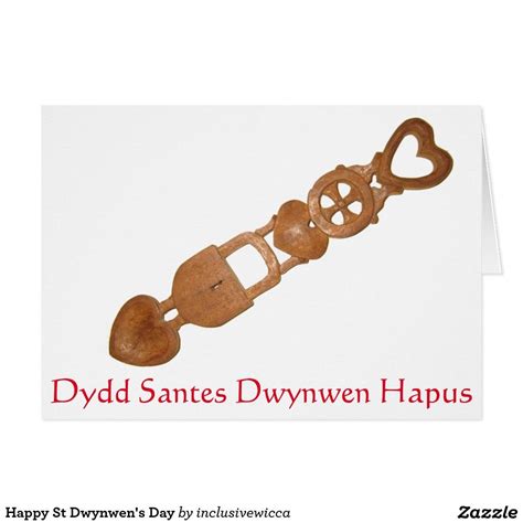 Dydd santes dwynwen, literally meaning day of saint dwynwen in welsh, is considered to be the welsh equivalent to valentine s day and is celebrated on 25 january every year. Happy St Dwynwen's Day Holiday Card | Zazzle.com | St ...