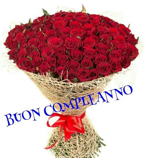 Inviare immagini di buon compleanno è ormai una consuetudine. Rose Immagini Buon Compleanno Con Fiori 2020 ...