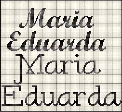 As letras em ponto cruz são muito utilizadas para bordar nomes e brasões em peças como: Resultado de imagem para www.nome maria eduarda turma da ...