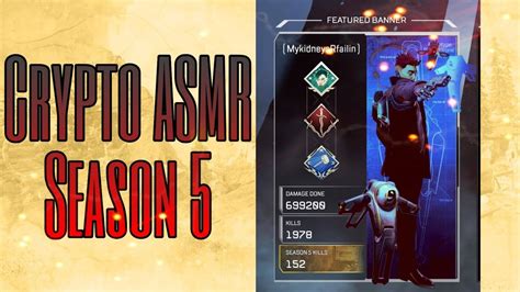 You might be asking yourself Crypto ASMR | Season 5 | May 2020 - Apex Legends - YouTube