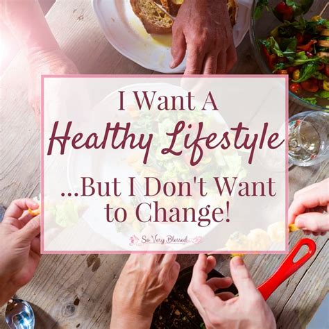 I Want A Healthy Lifestyle...But I Don't Want to Change ...