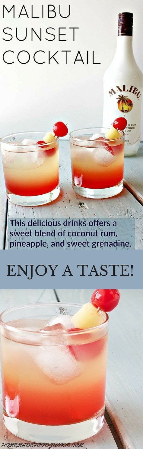 This easy to make layered drink is a sweet blend of coconut. Delicious and refreshing Malibu sunset cocktail. This easy to make, lovely drink offers a ...