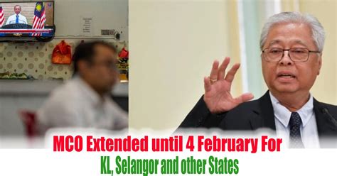 He said the three remaining districts of kuala selangor, sabak bernam and hulu selangor will stay under the conditional mco. MCO Extended until 4 February For KL, Selangor and other States - EverydayOnSales.com News