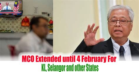 Mco — selangor, wilayah persekutuan (kuala lumpur, labuan and putrajaya), johor, melaka, penang and sabah. MCO Extended until 4 February For KL, Selangor and other States - EverydayOnSales.com News