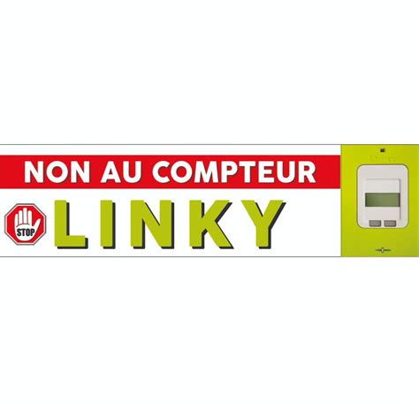 Si l'etat avait promis que les compteurs linky allaient être gratuits, l'affaire ne serait pas aussi simple, selon le parisien. Banderole publicitaire - NON AU COMPTEUR LINKY