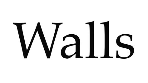 (correctly) online, article, story, explanation, suggestion, youtube. How to Pronounce Walls - YouTube