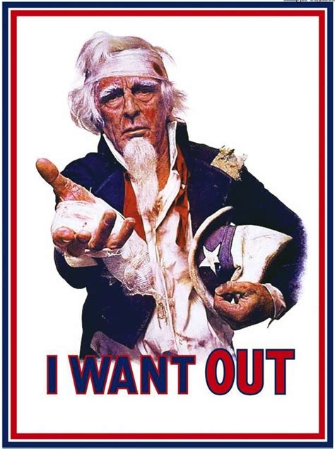 Him hard, ask if he wants you to suck. uncle_sam_i_want_out2 - Antiwar.com Blog