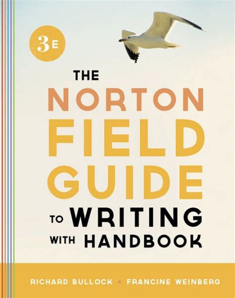 Internet archive open library book donations 300 funston avenue san francisco, ca 94118. Norton Field Guide to Writing, with Handbook / Edition 3 by Richard Bullock | 2900393919584 ...