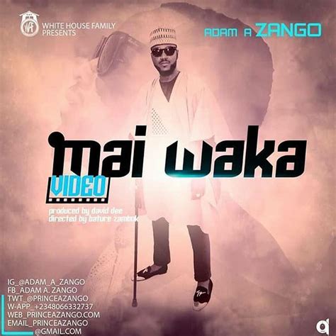 Facebook gives people the power to share and makes the. VIDEO : Download Adam A Zango - Mai Waka Official video ...