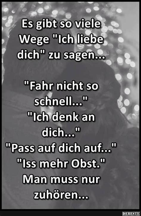 Leider kommen diese worte im alltagsstress manchmal etwas zu kurz. Es gibt so viele Wege 'Ich liebe dich'.. | Lustige Bilder ...