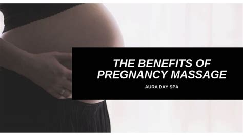 Albert cheung and ingrid u. BENEFITS OF PREGNANCY MASSAGE | AURA DAY SPA