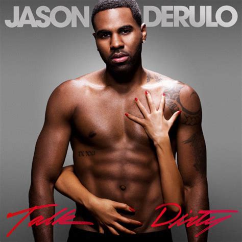 A lot of dirty talk, apparently. Album Cover: Jason Derulo - 'Talk Dirty' | Rap-Up