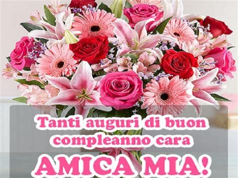 Maybe you would like to learn more about one of these? Amica Buon Compleanno Lory / Buon compleanno alla mia cara ...