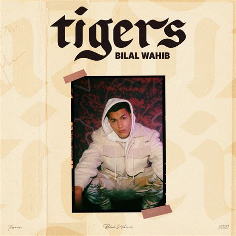 Bilal wahib zou vanavond aanschuiven in de talkshow van beau van erven dorens, maar dat gaat toch niet door. Genius English Translations - Bilal Wahib - Tigers ...