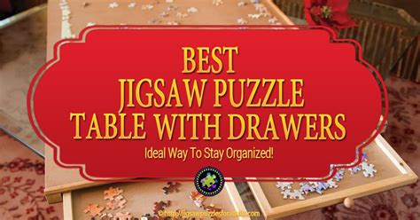 Please note that we are currently all out of the ordinary. Best Jigsaw Puzzle Table With Drawers Helps To Stay Organized!