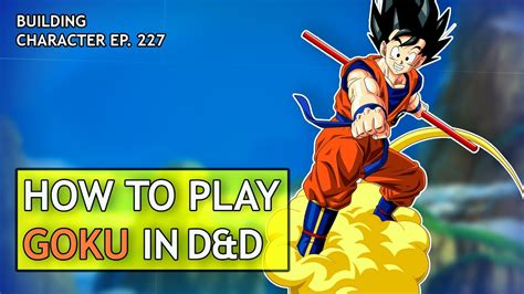 Последние твиты от dragon ball super (@dragonballsuper). How to Play Goku in Dungeons & Dragons (Dragon Ball Z Build for D&D 5e) - YouTube