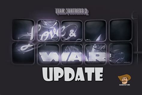 According to steam news, the automatically applied update adds five new. TF2: "Love & War Update" ! - YouTube