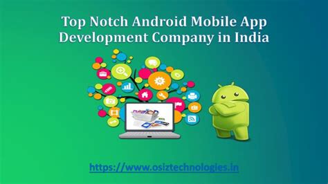 India has emerged as a hub for mobile application development in the world. PPT - Top Notch Android Mobile App Development Company in ...